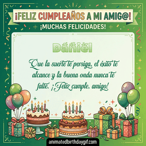 GIF animado de cumpleaños Mi Amigo Daniel diseño 9