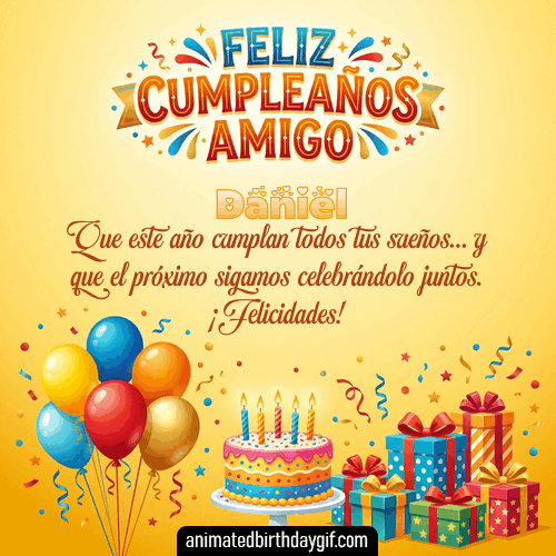 GIF animado de cumpleaños Mi Amigo Daniel diseño 14