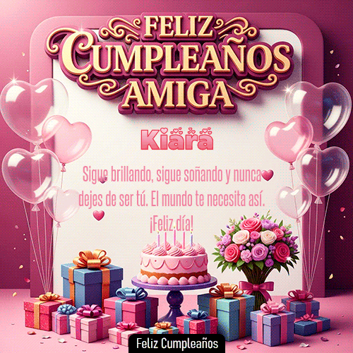GIF animado de cumpleaños Mi Amiga Kiara diseño 8
