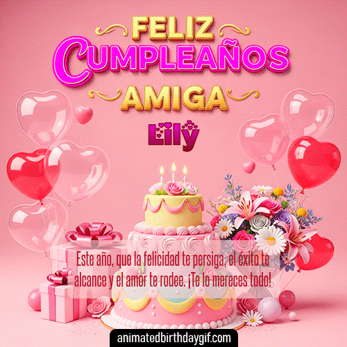 GIF animado de cumpleaños Mi Amiga Lily diseño 10