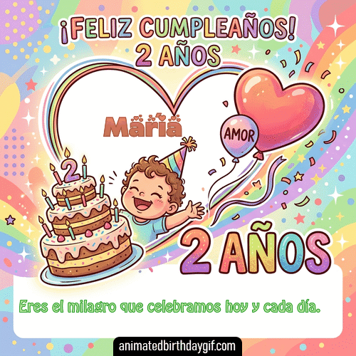 GIF animado de cumpleaños 02 años María diseño 4