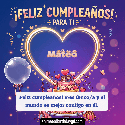 GIF animado de cumpleaños Alguien Especial Mateo diseño 2