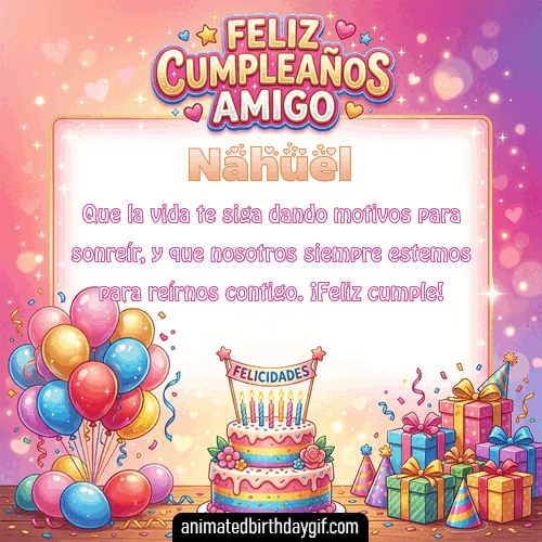 GIF animado de cumpleaños Mi Amigo Nahuel diseño 5