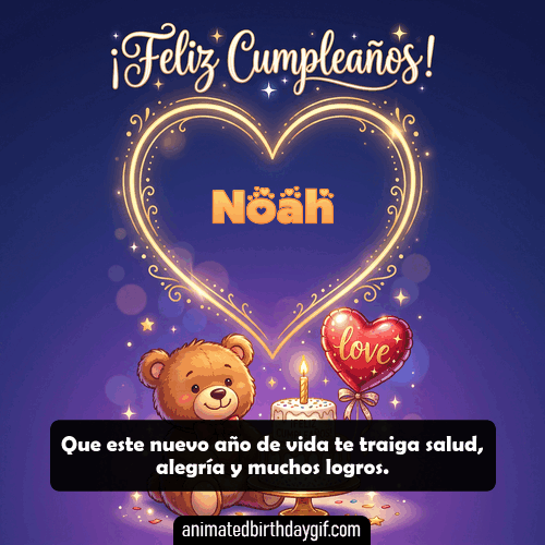 GIF animado de cumpleaños Alguien Especial Noah diseño 5