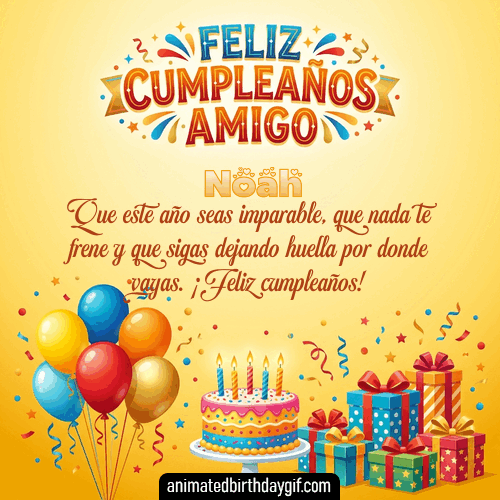GIF animado de cumpleaños para Noah: Regalos. Personalizable con mensaje.