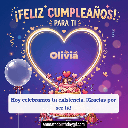 GIF animado de cumpleaños Alguien Especial Olivia diseño 3