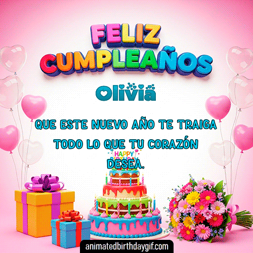 GIF animado de cumpleaños para Olivia: Torta y Regalos. Personalizable con mensaje.