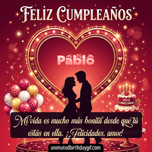 GIF animado de cumpleaños para Pablo: Amor corazon rojo. Personalizable con mensaje.