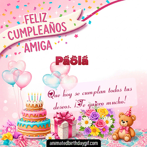 GIF animado de cumpleaños Mi Amiga Paola diseño 7