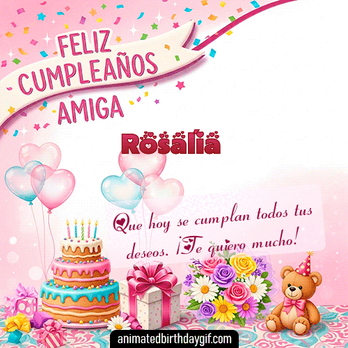 GIF animado de cumpleaños Mi Amiga Rosalía diseño 7