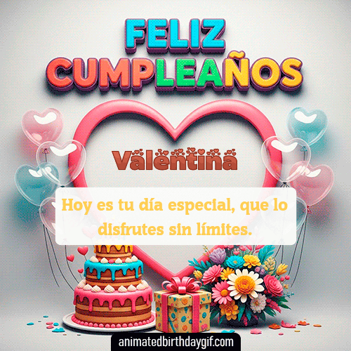 GIF animado de cumpleaños Alguien Especial Valentina diseño 10