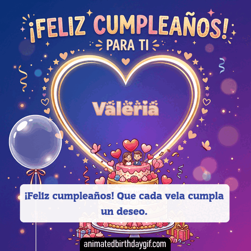 GIF animado de cumpleaños Alguien Especial Valeria diseño 5