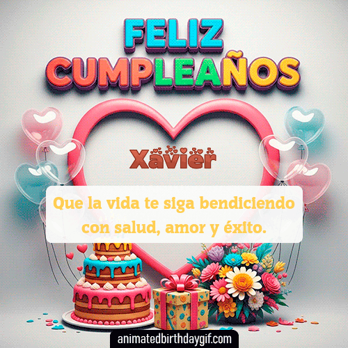GIF animado de cumpleaños Alguien Especial Xavier diseño 11