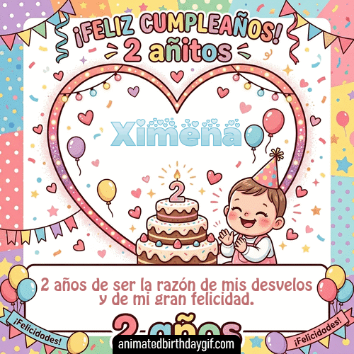 GIF animado de cumpleaños 02 años Ximena diseño 6