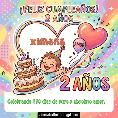 GIF animado de cumpleaños 02 años Ximena diseño 5