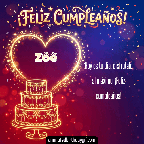 GIF animado de cumpleaños Alguien Especial Zoe diseño 12